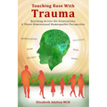 Touching Base with Trauma: Reaching Across the Generations