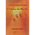 Nuclear Autumn: A Tale from the Mike Side