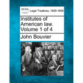 Institutes of American law. Volume 1 of 4