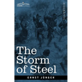 The Storm of Steel: From the Diary of a German Storm-Troop Officer on the Western Front