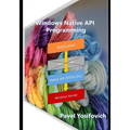 Windows Native API Programming