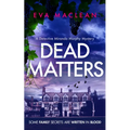 Dead Matters