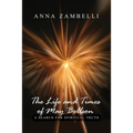 The Life and Times of May Bellson: A Search for Spiritual Truth