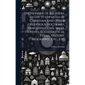 Dictionary of Religion, an Encyclopaedia of Christian and Other Religious Doctrines, Denominations, Sects, Heresies, Ecclesiastical Terms, History, Bi