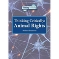 Thinking Critically: Animal Rights