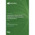 Advances in Agricultural Engineering Technologies and Application: Volume I
