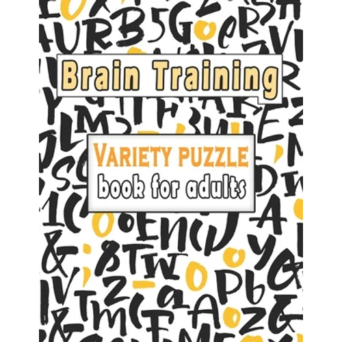 Variety puzzle book for adults: Puzzle Activity Book for Adults, 140+ Large Print Mixed Puzzles - Word search, Sudoku, Cryptograms, Word Scramble to I