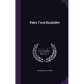 Tales From Euripides