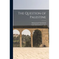 The Question of Palestine