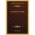 An Essay On Anger
