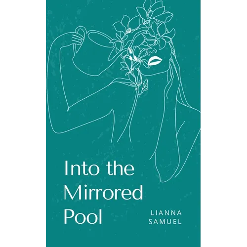 Into the Mirrored Pool