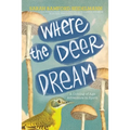 Where the Deer Dream