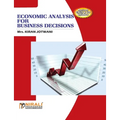 Economic Analysis For Business Decisions
