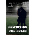 Rewriting the Rules