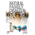 Natural Family Disasters