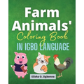 Farm Animals Coloring Book in Igbo Language