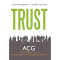 Trust: A History of Building Community 1954 - 2011