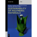 Sustainability of Polymeric Materials