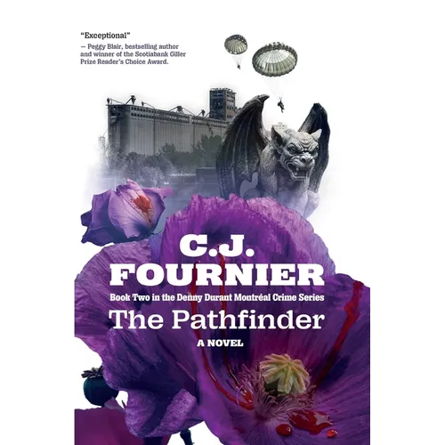 The Pathfinder: Book 2 in the Denny Durant Montréal Crime Series