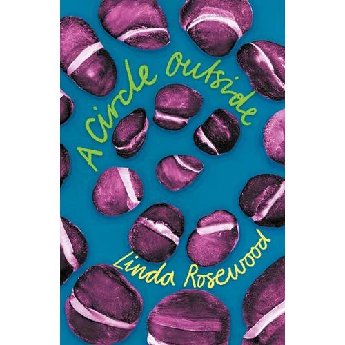 A Circle Outside: A Subversive Comedy of Manners Set in a Commune of Lesbian Witches in Eighties California