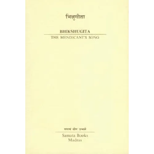 Bhikshugita: The Mendicant's Son