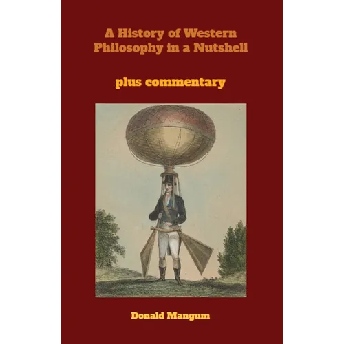 A History of Western Philosophy in a Nutshell