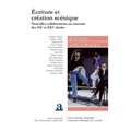 Écriture et création scénique: Nouvelles collaborations au tournant des XXe et XXIe siècles