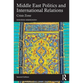 Middle East Politics and International Relations: Crisis Zone