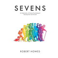 Sevens: An Exploration of Human Psychological Development and Growth
