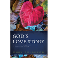 God's Love Story: A Canonical Telling