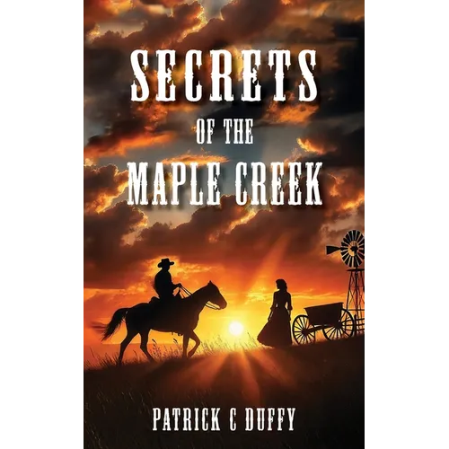 Secrets of the Maple Creek