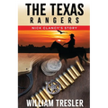 The Texas Rangers - Nick Clancy's Story