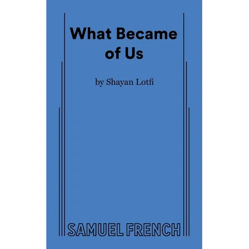 What Became of Us