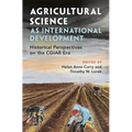 Agricultural Science as International Development