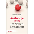 Anstossige Texte Im Neuen Testament