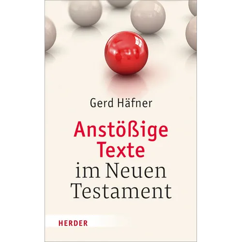 Anstossige Texte Im Neuen Testament