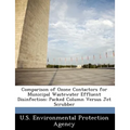 Comparison of Ozone Contactors for Municipal Wastewater Effluent Disinfection: Packed Column Versus Jet Scrubber