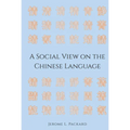 A Social View on the Chinese Language