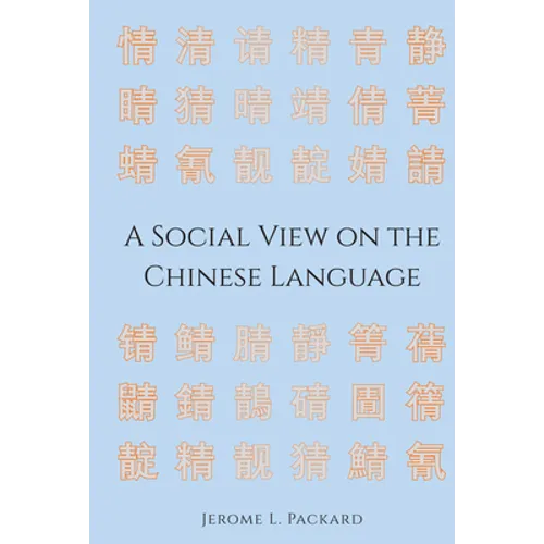 A Social View on the Chinese Language
