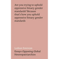 Lesbian Feminism: Essays Opposing Global Heteropatriarchies