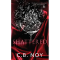 Shattered