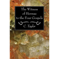 The Witness of Hermas to the Four Gospels
