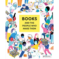 Books and the People Who Make Them