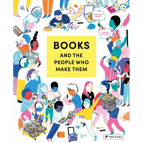 Books and the People Who Make Them