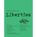 Liberties Journal of Culture and Politics: Spring 2025