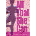 All That She Can