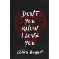 Don't You Know I Love You
