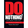 Do Nothing!