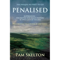 Penalised: Suppression - The Battle For Emancipation in 19th Century Ireland or the Hedge Teachers of Tipperary