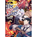 The Death Mage Volume 6: Light Novel